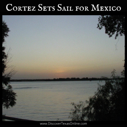 Cortez Sets Sail for Mexico